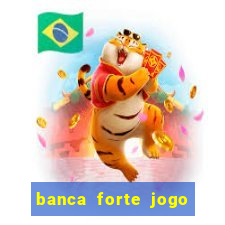 banca forte jogo do bicho app